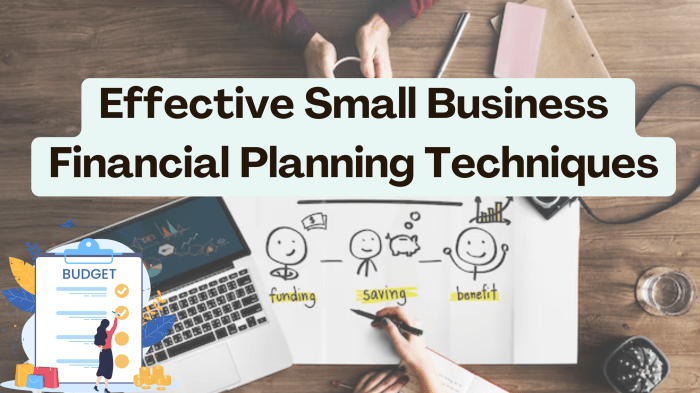 Effective Small Business Financial Planning Techniques - Subscribed.FYI Effective Small Business Financial Planning Techniques - Subscribed.FYI